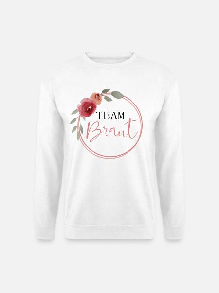 Team Braut - Unisex Pullover - Weiß