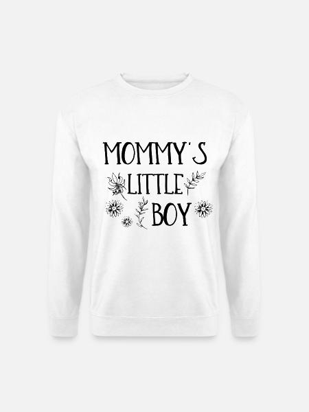 MOMMY'S LITTLE BOY - Unisex Pullover - Weiß