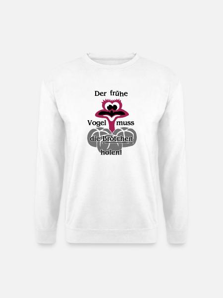 Der frühe Vogel muss die Brötchen holen - Beutel - Unisex Pullover - Weiß