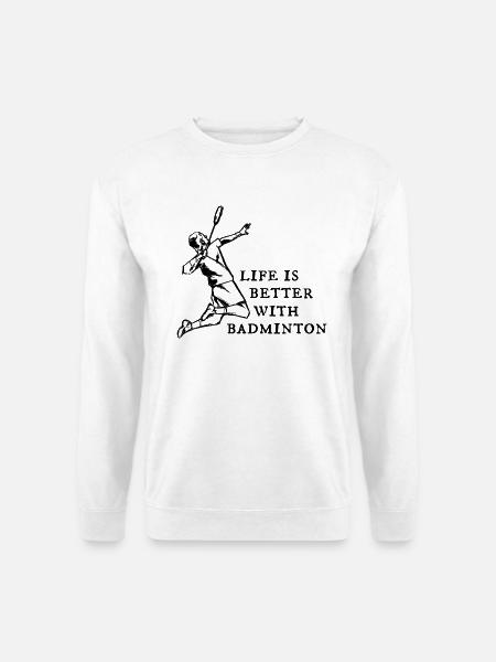 Badminton Badmintonspieler - Unisex Pullover - Weiß