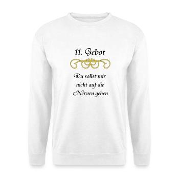 11 Gebot Du sollst mir nicht auf die nerven gehen - Unisex Pullover - Weiß - Vorne - Alina (178cm) & Michal (187cm)