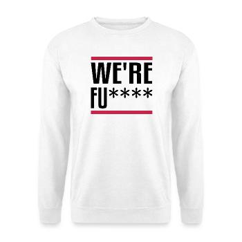 We are fu****! Wahlen 2024 in den USA. - Unisex Pullover - Weiß - Vorne - Alina (178cm) & Michal (187cm)