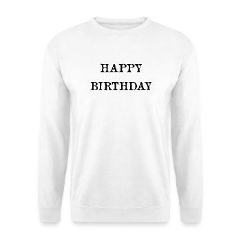 JAHRESTAG. ALLES GUTE ZUM GEBURTSTAG. ALLES GUTE ZUM GEBURTSTAG. - Unisex Pullover - Weiß - Vorne - Alina (178cm) & Michal (187cm)