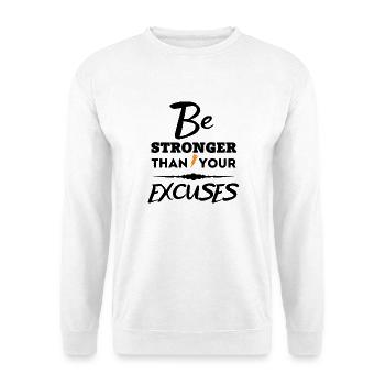 Motivierendes Zitat - Sei stärker als deine Ausreden - Unisex Pullover - Weiß - Vorne - Alina (178cm) & Michal (187cm)