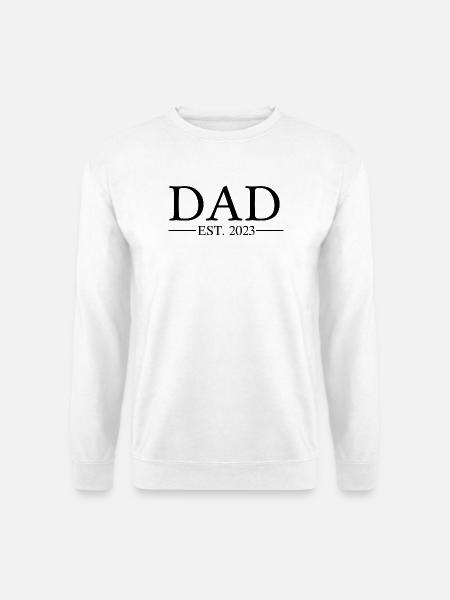 Dad EST 2023 - Unisex Pullover - Weiß