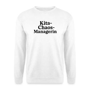 Kita-Chaos-Managerin - Unisex Pullover - Weiß - Vorne - Alina (178cm) & Michal (187cm)