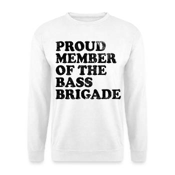 Proud Member of the Bass Brigade - schwarz - Unisex Pullover - Weiß - Vorne - Alina (178cm) & Michal (187cm)