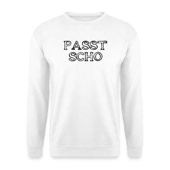 Passt scho Schriftzug handgezeichnet - Unisex Pullover - Weiß - Vorne - Alina (178cm) & Michal (187cm)