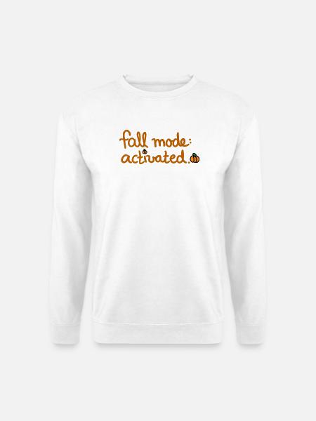 Fall Mode activated kreatives Herbst Design - Unisex Pullover - Weiß