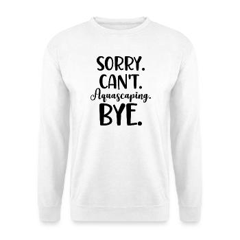 Aquascaping Spruch Humor - Unisex Pullover - Weiß - Vorne - Alina (178cm) & Michal (187cm)