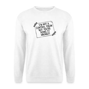 Control Freak Doing It Wrong Frecher Spruch Motiv - Unisex Pullover - Weiß - Vorne - Alina (178cm) & Michal (187cm)