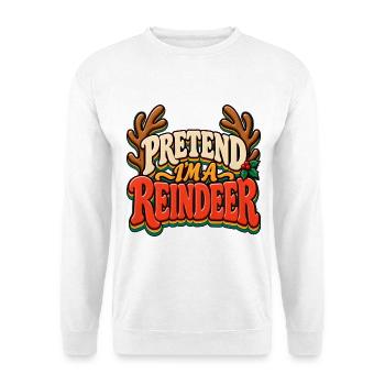 Pretend I am a Reindeer - Unisex Pullover - Weiß - Vorne - Alina (178cm) & Michal (187cm)