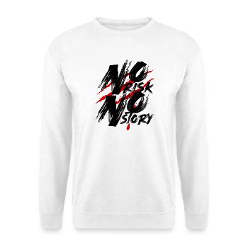 No Risk No Story – Mut Risiko Motivation Spruch - Unisex Pullover - Weiß - Vorne - Alina (178cm) & Michal (187cm)