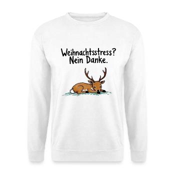 Weihnachtsstress? Nein Dank süßes Rentier - Unisex Pullover - Weiß - Vorne - Alina (178cm) & Michal (187cm)
