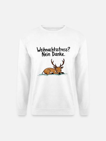 Weihnachtsstress? Nein Dank süßes Rentier - Unisex Pullover - Weiß