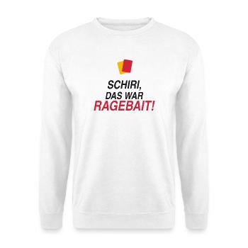 Schiri, das war Ragebait! - Unisex Pullover - Weiß - Vorne - Alina (178cm) & Michal (187cm)