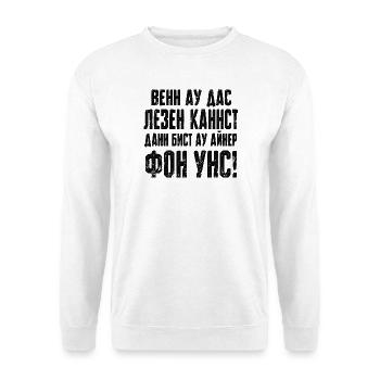 Wenn du das lesen kannst - DDR - Sowjet - Spruch - Unisex Pullover - Weiß - Vorne - Alina (178cm) & Michal (187cm)