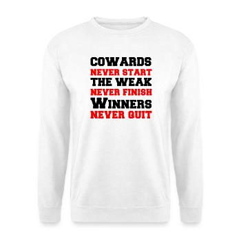 Never Start Never Finish Never Quit - Unisex Pullover - Weiß - Vorne - Alina (178cm) & Michal (187cm)