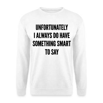 Something Smart to Say - Unisex Pullover - Weiß - Vorne - Alina (178cm) & Michal (187cm)
