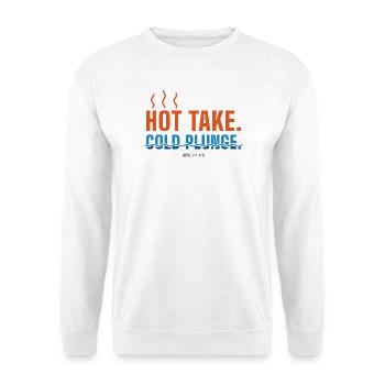 Hot Take Cold Plunge – Sauna & Eisbad Humor - Unisex Pullover - Weiß - Vorne - Alina (178cm) & Michal (187cm)