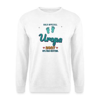Uropa 2027 – Opa war gestern - Unisex Pullover - Weiß - Vorne - Alina (178cm) & Michal (187cm)