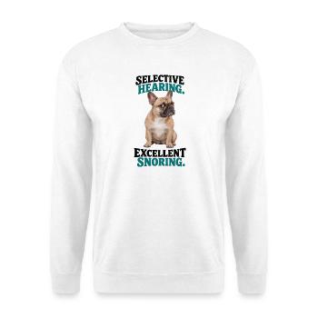  Selective Hearing Excellent Snoring Französische - Unisex Pullover - Weiß - Vorne - Alina (178cm) & Michal (187cm)