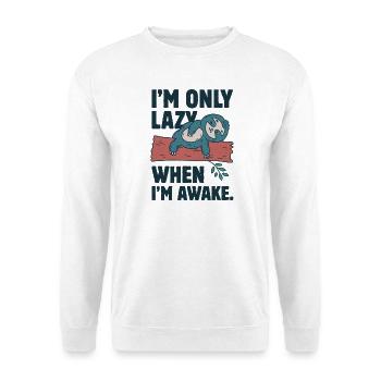 Ich bin nur faul, wenn ich wach bin - Unisex Pullover - Weiß - Vorne - Alina (178cm) & Michal (187cm)