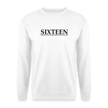 16. Geburtstag Sechszehn - Unisex Pullover - Weiß - Vorne - Alina (178cm) & Michal (187cm)
