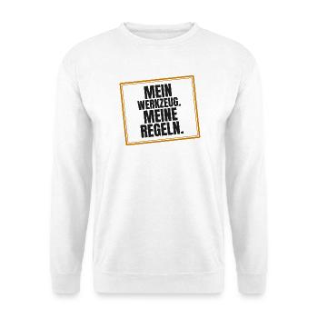 Mein Werkzeug. Meine Regeln - Unisex Pullover - Weiß - Vorne - Alina (178cm) & Michal (187cm)