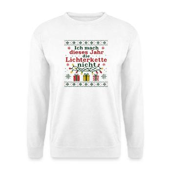 Dieses Jahr mach ich die Lichterkette nicht - Unisex Pullover - Weiß - Vorne - Alina (178cm) & Michal (187cm)