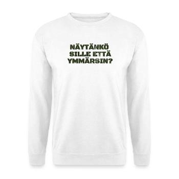 Zeige ich ihm, dass ich es verstanden habe? Konsumierter Text - Unisex Pullover - Weiß - Vorne - Alina (178cm) & Michal (187cm)