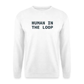 Human in the Loop Typography - Unisex Pullover - Weiß - Vorne - Alina (178cm) & Michal (187cm)