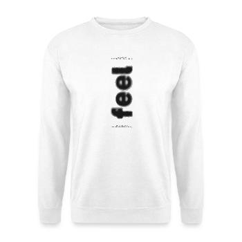 Feel – Hör auf dein Herz | Minimalistischer Spruch - Unisex Pullover - Weiß - Vorne - Alina (178cm) & Michal (187cm)