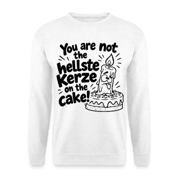 You are not the hellste Kerze on the cake! - Unisex Pullover - Weiß - Vorne - Alina (178cm) & Michal (187cm)
