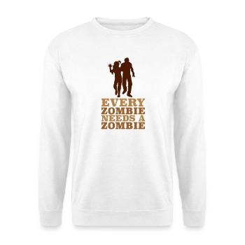 Jeder Zombie braucht ein Zombie-T-Shirt - Unisex Pullover - Weiß - Vorne - Alina (178cm) & Michal (187cm)