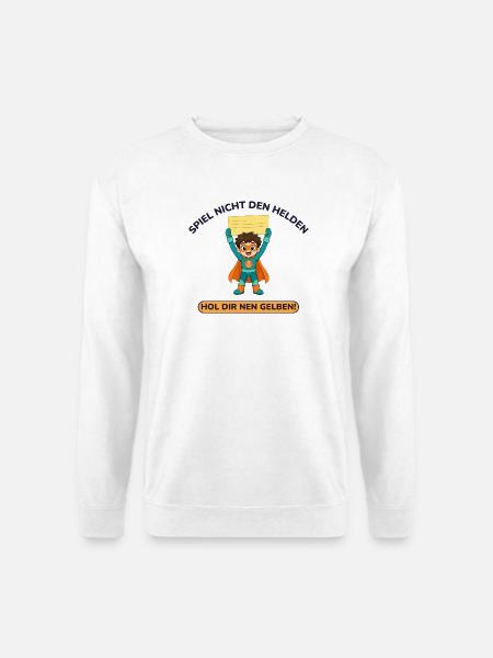 Spiel nicht den Helden, hol dir nen Gelben - Unisex Pullover - Weiß