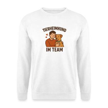 Geschenk zur ersten Hundeadoption aus dem Tierheim - Unisex Pullover - Weiß - Vorne - Alina (178cm) & Michal (187cm)