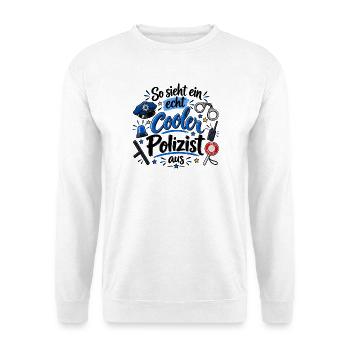 So sieht ein echt cooler Polizist aus - Spruch - Unisex Pullover - Weiß - Vorne - Alina (178cm) & Michal (187cm)