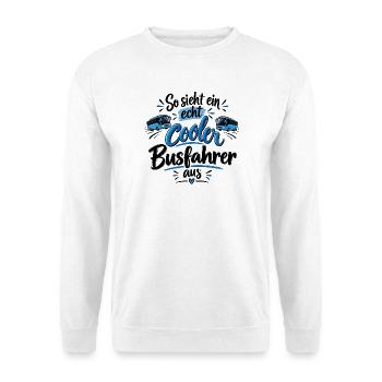 So sieht ein echt cooler Busfahrer aus - Unisex Pullover - Weiß - Vorne - Alina (178cm) & Michal (187cm)