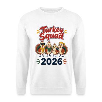 Turkey Squad 2026 – Funny Thanksgiving Group Shirt - Unisex Pullover - Weiß - Vorne - Alina (178cm) & Michal (187cm)