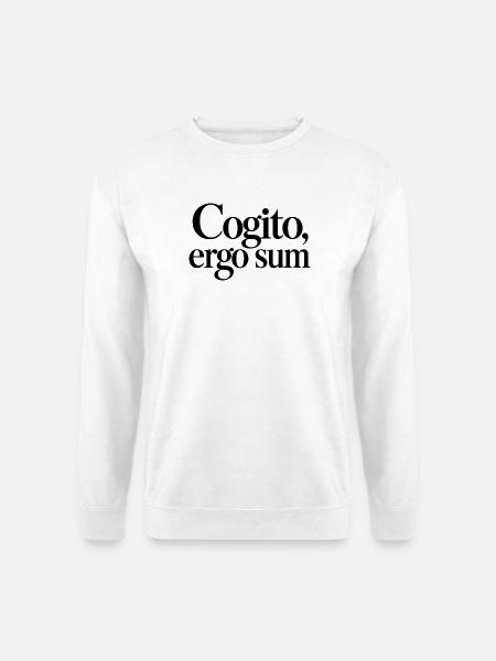 Cogito, ergo sum - Unisex Pullover - Weiß