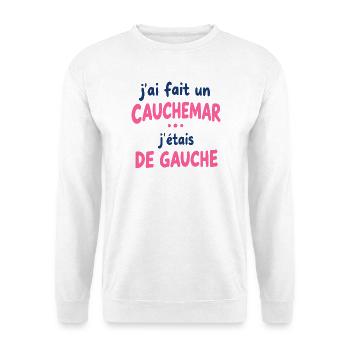 Ich hatte einen Albtraum, ich war links - Unisex Pullover - Weiß - Vorne - Alina (178cm) & Michal (187cm)