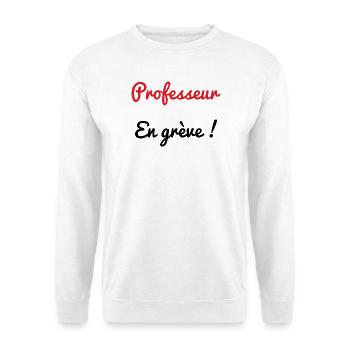 PROFESSOR. STREIK. DEMONSTRATION. ARBEIT. HUMOR. - Unisex Pullover - Weiß - Vorne - Alina (178cm) & Michal (187cm)