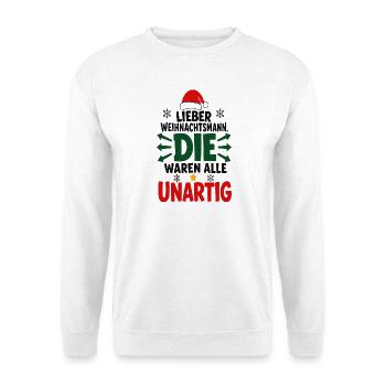 Die waren alle unartig – Weihnachten - Unisex Pullover - Weiß - Vorne - Alina (178cm) & Michal (187cm)