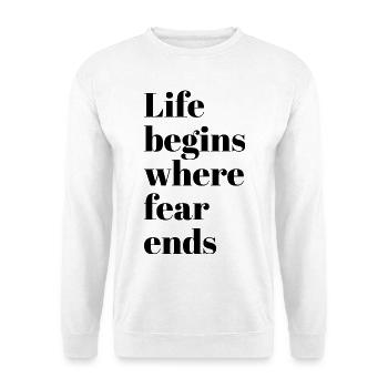 Das Leben beginnt, wo Angst endet – motivierende Phrasen - Unisex Pullover - Weiß - Vorne - Alina (178cm) & Michal (187cm)