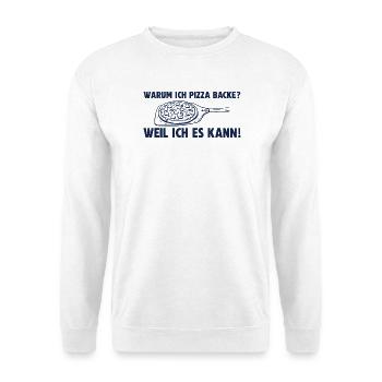 Pizza backen weil ich es kann Pizzabäcker - Unisex Pullover - Weiß - Vorne - Alina (178cm) & Michal (187cm)