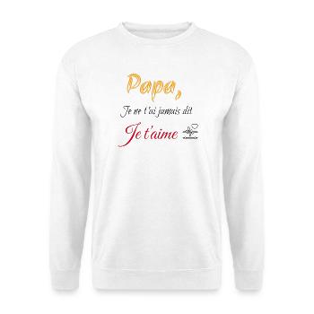 Papa--Ich-Hab-Nie-Gesagt-Dich-Dich - Unisex Pullover - Weiß - Vorne - Alina (178cm) & Michal (187cm)