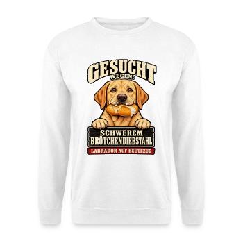 Gesucht Labrador BrötchenDieb - Unisex Pullover - Weiß - Vorne - Alina (178cm) & Michal (187cm)