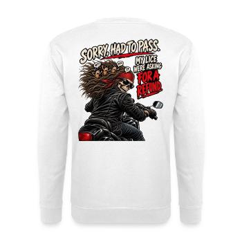 Überholen. Meine Läuse stöhnen. Biker-Humor - Unisex Pullover - Weiß - Hinten - Michal (187cm)