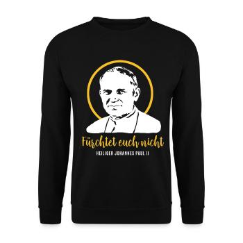Fürchtet euch nicht - Papst Johannes Paul II JP2 - Unisex Pullover - Schwarz - Vorne - Alina (178cm) & Michal (187cm)